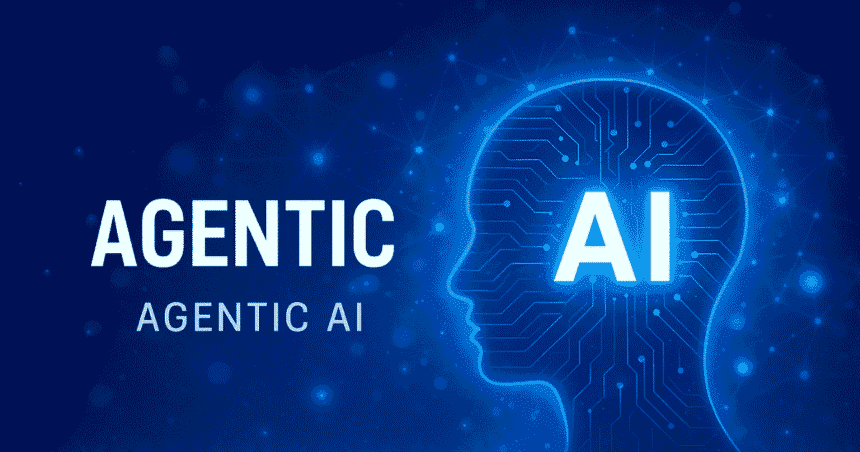 Agentic AI